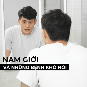 Cách khắc phục những bệnh khó nói của nam giới