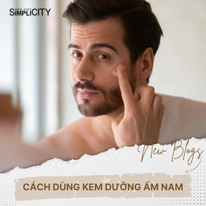 Hướng dẫn cách dùng kem dưỡng ẩm cho nam giới hiệu quả