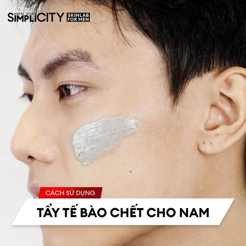 Cách sử dụng tẩy tế bào chết mặt cho nam – Xử lý da dầu mụn & da xỉn màu hiệu quả