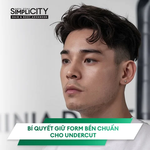 Tóc nam undercut: Xu hướng thời thượng đến bí quyết giữ form bền chuẩn