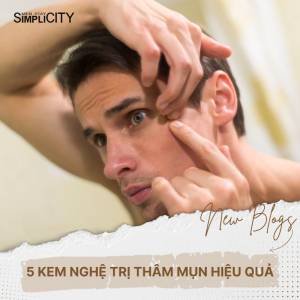 Top 5 kem nghệ trị thâm mụn cho nam giới được yêu thích nhất