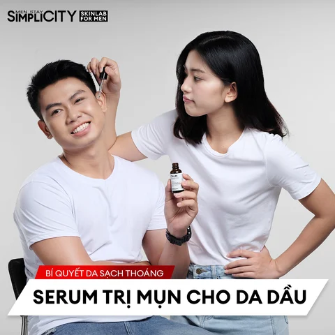 Serum trị mụn cho da dầu và bí quyết da sạch thoáng