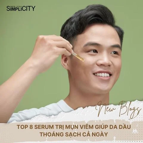 Top 8 serum trị mụn viêm giúp da dầu thoáng sạch cả ngày