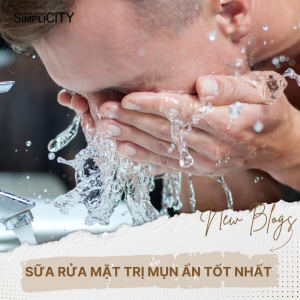 Điểm danh 6 loại sữa rửa mặt trị mụn ẩn cho nam hiệu quả