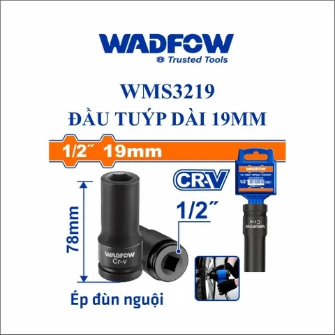 Đầu tuýp dài 19mm-Wadfow WMS3219