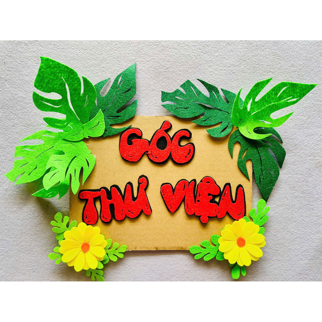 Khẩu hiệu, tiêu đề các góc chủ đề thủ công trang trí lớp học mầm non - tiểu học