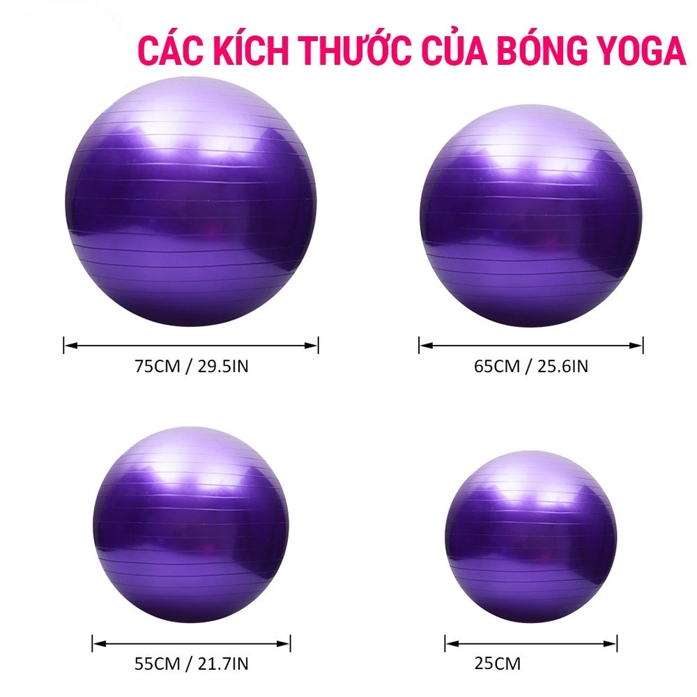 Bóng Tập YOGA Cao Cấp Chống Nổ, Banh Yoga Giãn Cơ Tập Size 75CM  ( Tặng bơm bóng )-Bóng Trơn