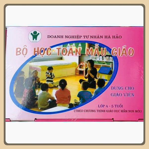 Bộ đồ học toán 3 - 4 - 5 tuổi theo chủ đề dành cho giáo viên mầm non
