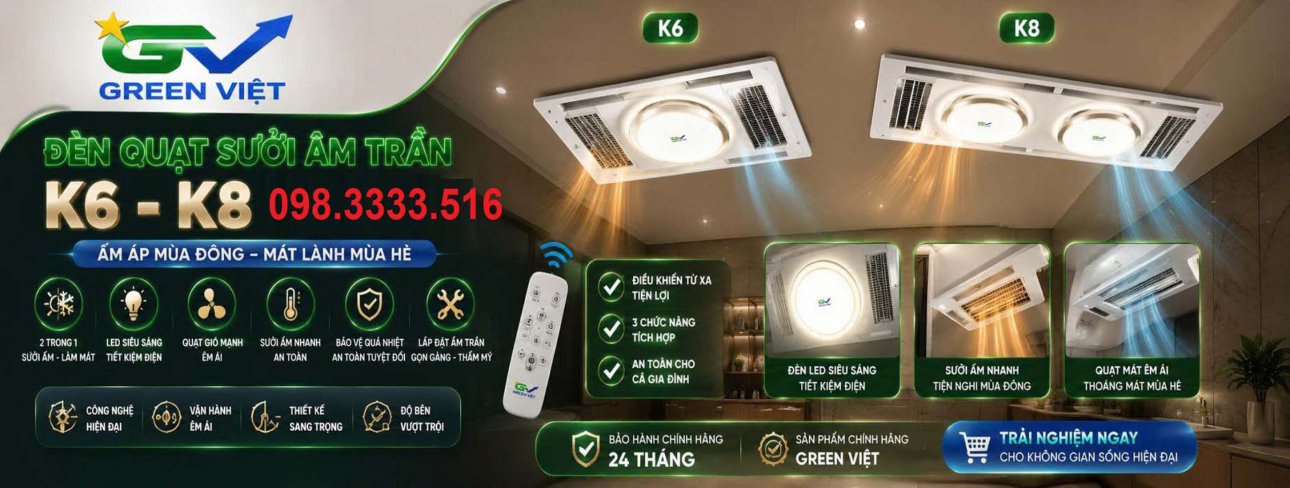 Sưởi Âm Trần Cao Cấp Green Việt Mẫu Mới 2026