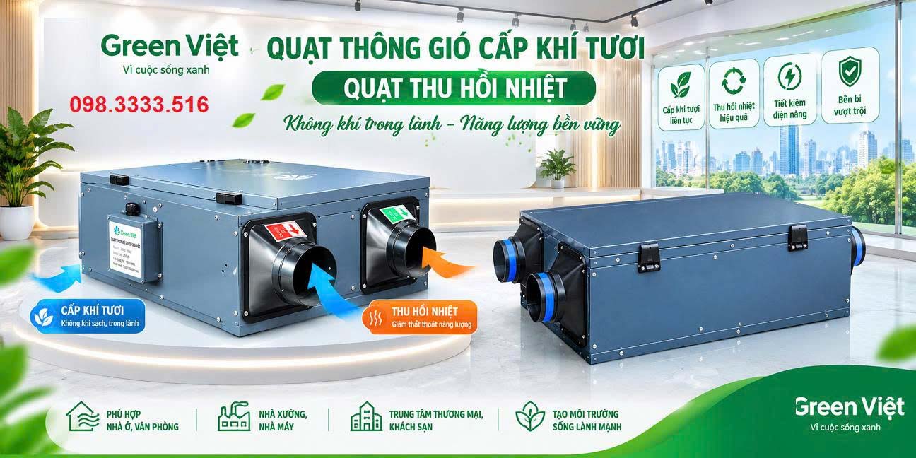 Quạt thông gió cấp khí tươi - Quạt thu hồi nhiệt