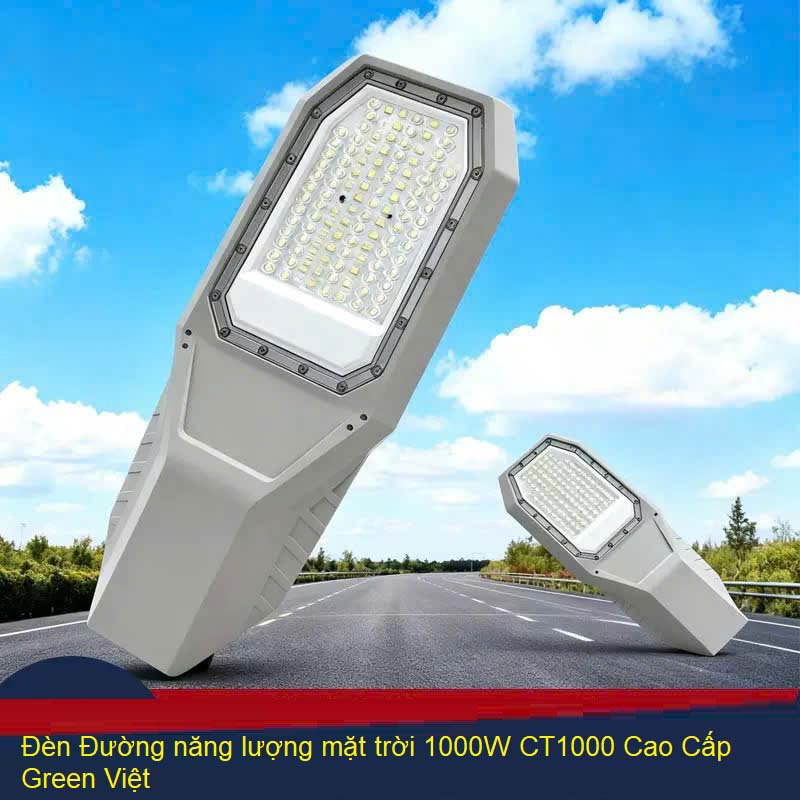 Đèn Đường năng lượng mặt trời 1000W CT1000 Cao Cấp Green Việt