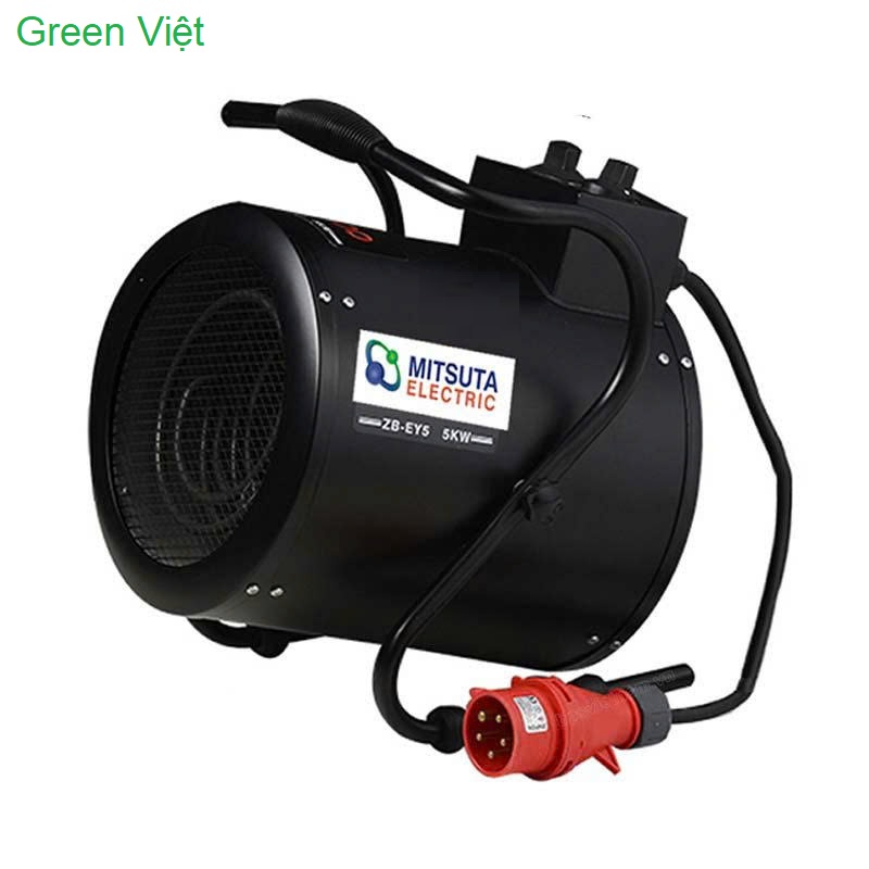 QUẠT SẤY GIÓ NÓNG MITSUTA ZB - EY3, EY5, EY9