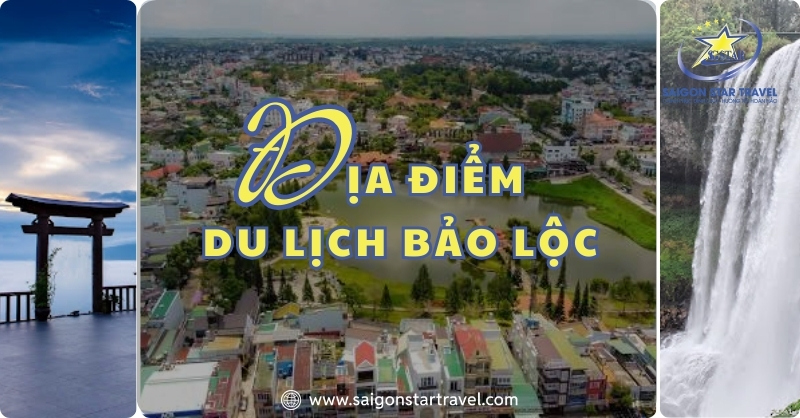 Hé Lộ Những Địa Điểm Du Lịch Bảo Lộc Hấp Dẫn Bạn Nên Đi