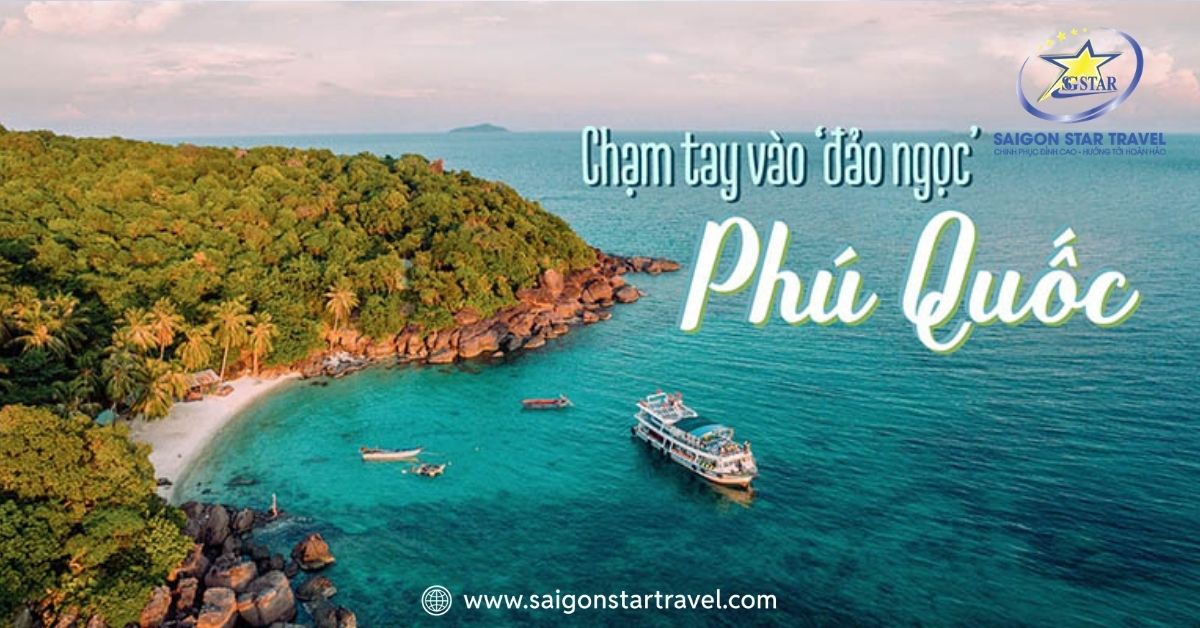 7 lý do nên chọn tour Phú Quốc 3N3Đ dịp lễ 30/4 trọn gói