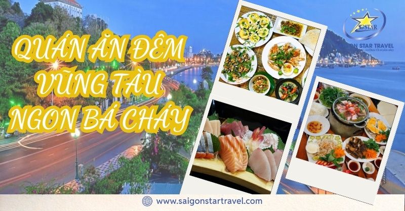 Top quán ăn đêm Vũng Tàu ngon rẻ – Hải sản, ốc, lẩu mở khuya