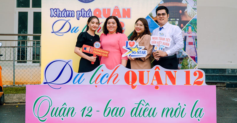 Saigon Star Travel tham dự chương trình  “Quận 12 – còn bao điều mới lạ” với nhiều chương trình hấp dẫn chào đón du khách