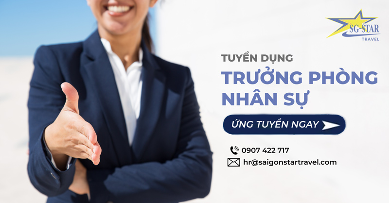 Saigon Star Tuyển Dụng Trưởng Phòng Nhân Sự (HR Manager)