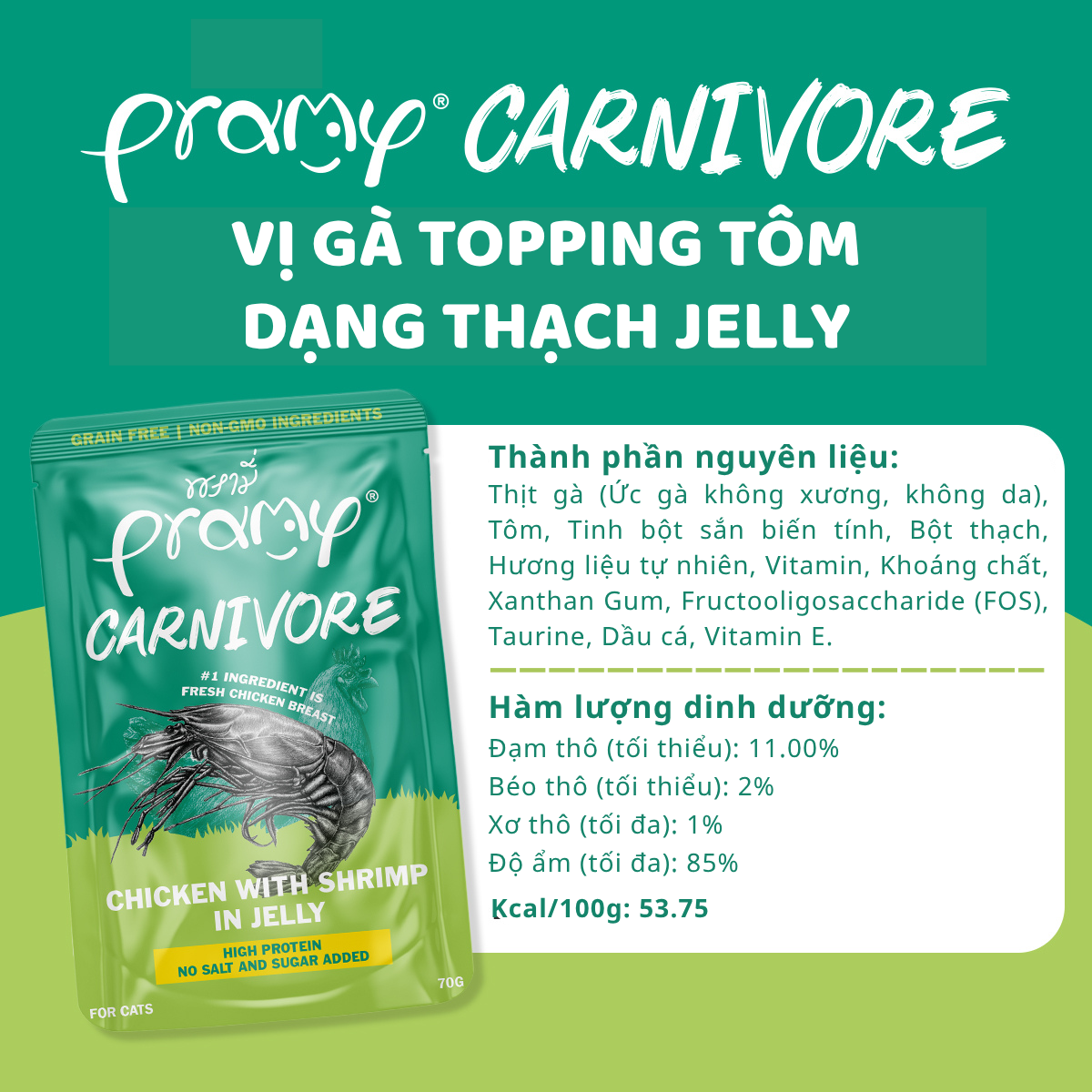 Pate Cho Mèo PRAMY CARNIVORE Vị Gà Topping Tôm Dạng Thạch Jelly 70g
