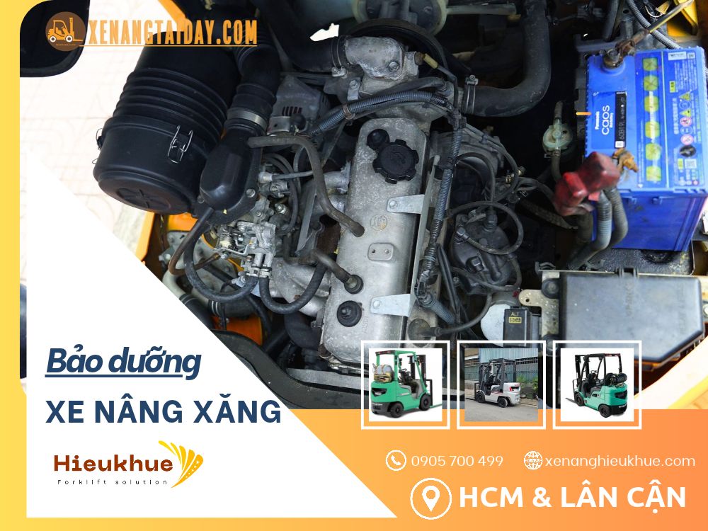 Dịch Vụ Bảo Dưỡng Xe Nâng Xăng