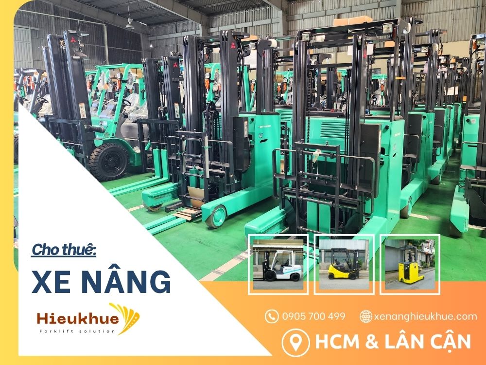Dịch vụ cho thuê xe nâng Hiếu Khuê Chuyên nghiệp uy tín, đầy đủ mẫu mã