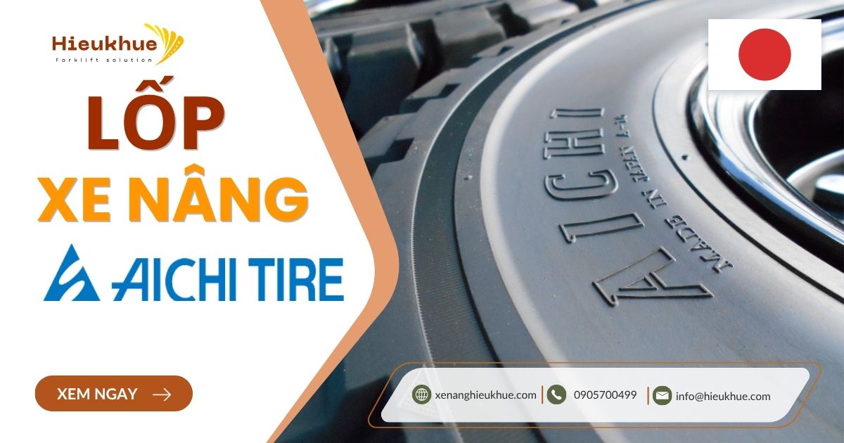 Lốp Xe Nâng AICHI