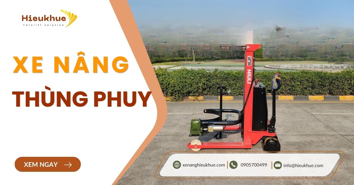 Xe nâng thùng phuy