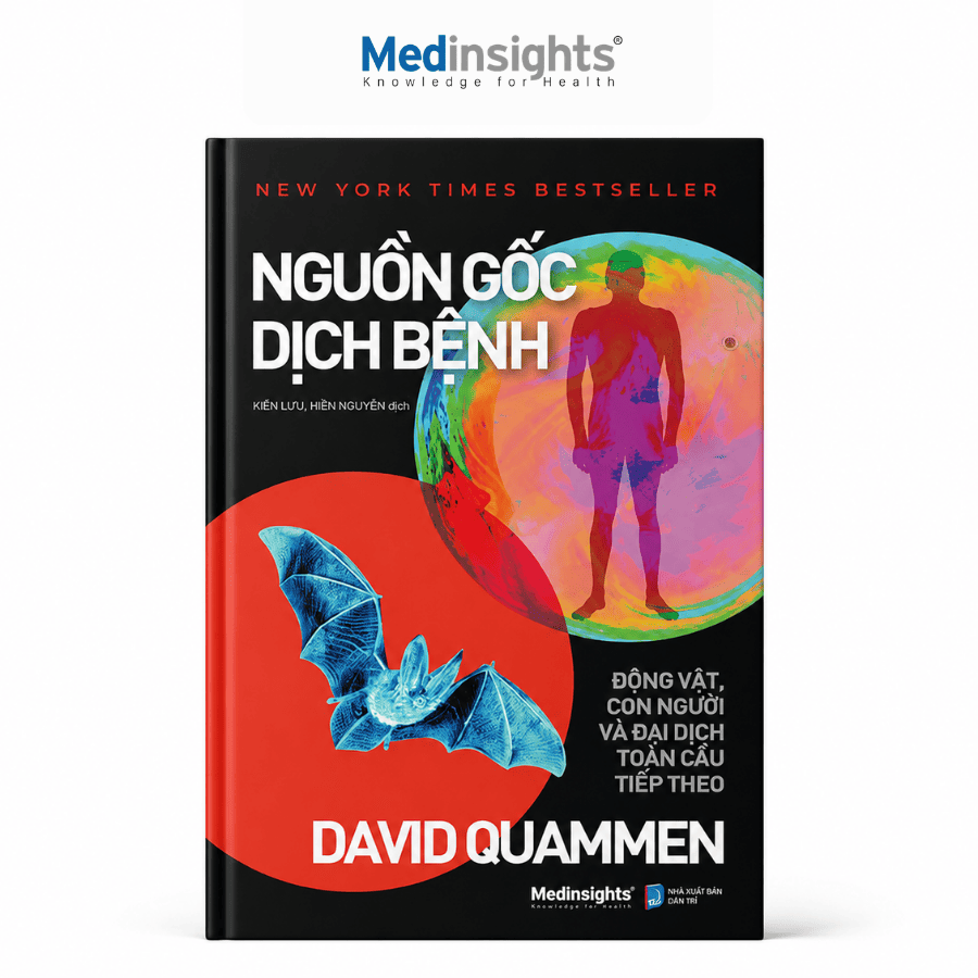 Nguồn Gốc Dịch Bệnh: Động vật, con người và  đại dịch toàn cầu tiếp theo - David Quammen