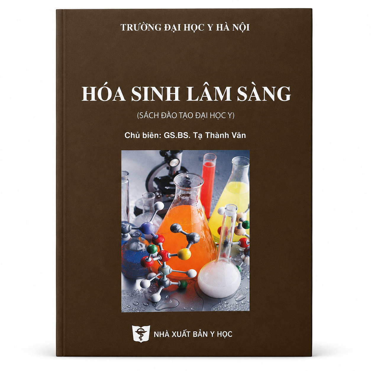 Hoá Sinh Lâm Sàng (Sách Đào Tạo Đại Học Y) - Trường Đại học Y Hà Nội