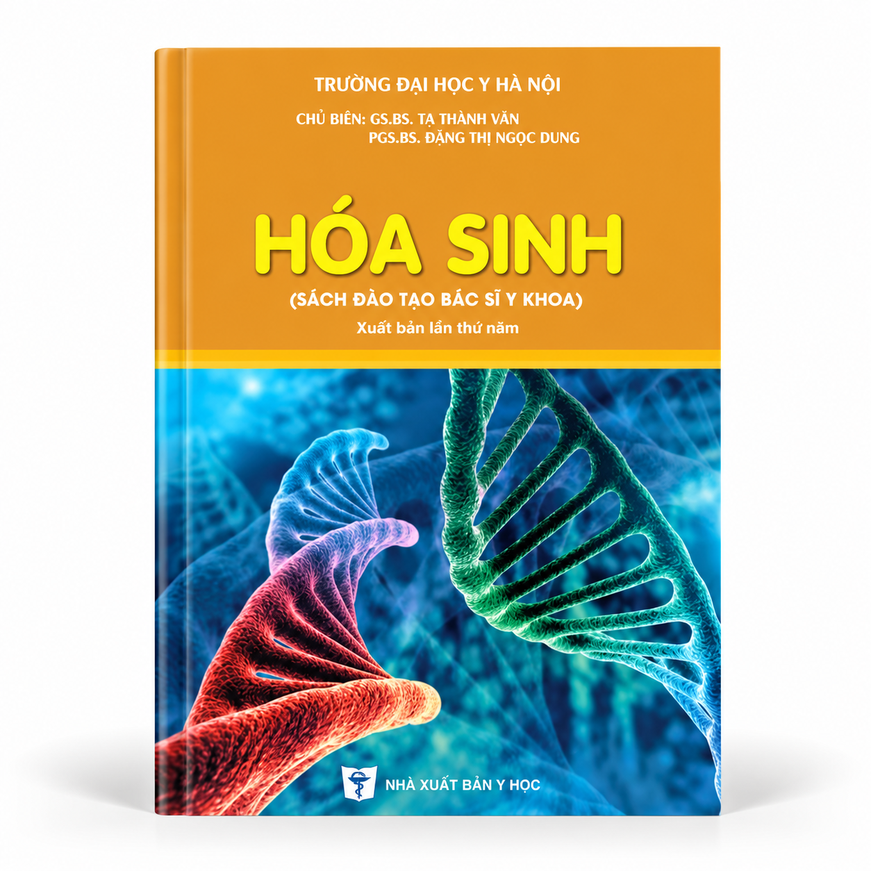 Hoá Sinh (Sách Đào Tạo Bác Sĩ Y Khoa) - Trường Đại học Y Hà Nội