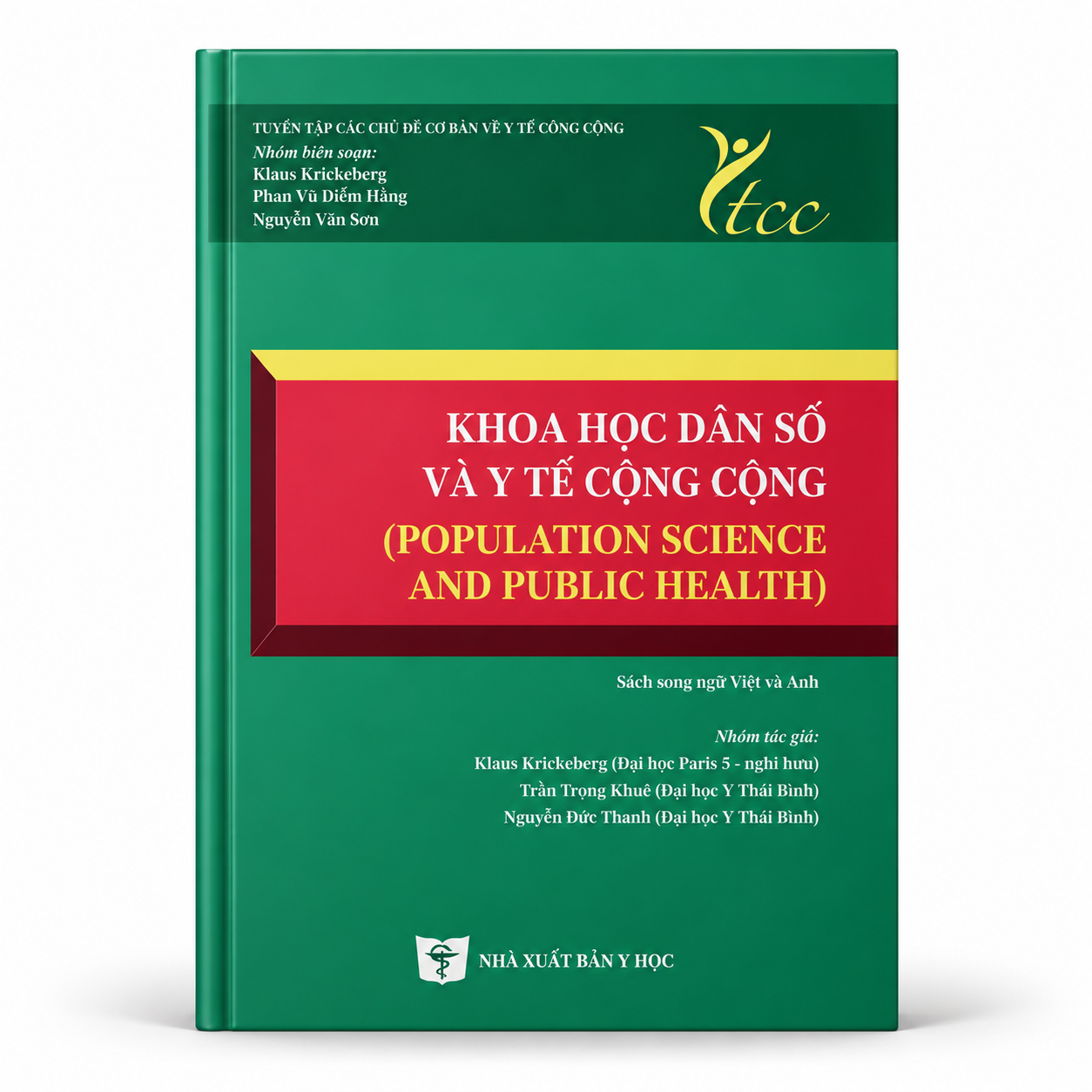 Khoa học dân số và y tế công cộng (sách song ngữ Việt - Anh y tế công cộng)
