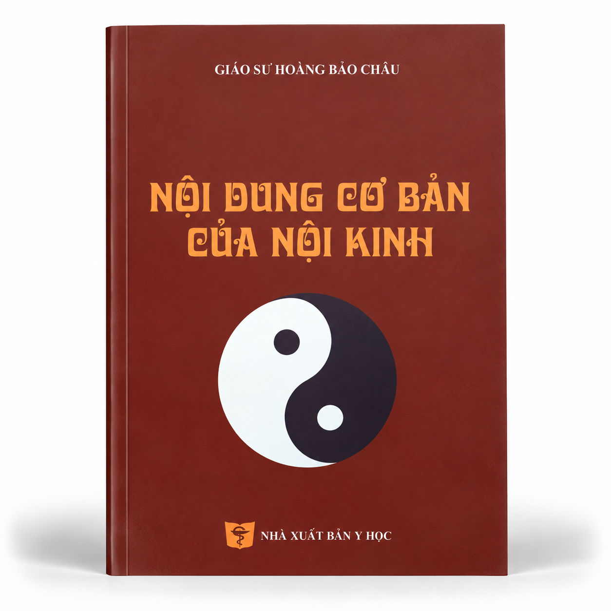 Nội Dung Cơ Bản Của Nội Kinh - GS. Hoàng Bảo Châu