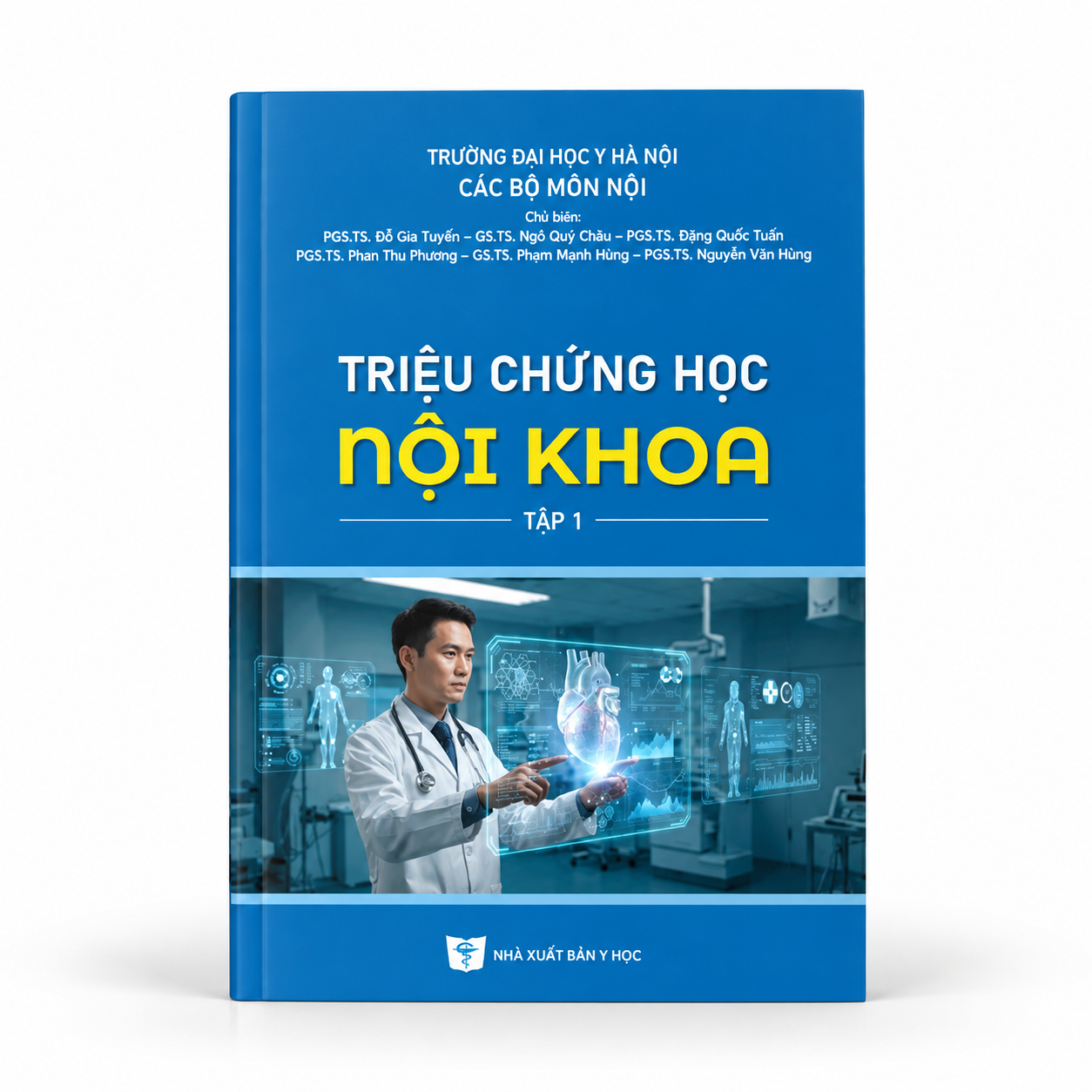 Triệu Chứng Học Nội Khoa (Tập 1) - Trường Đại học Y Hà Nội
