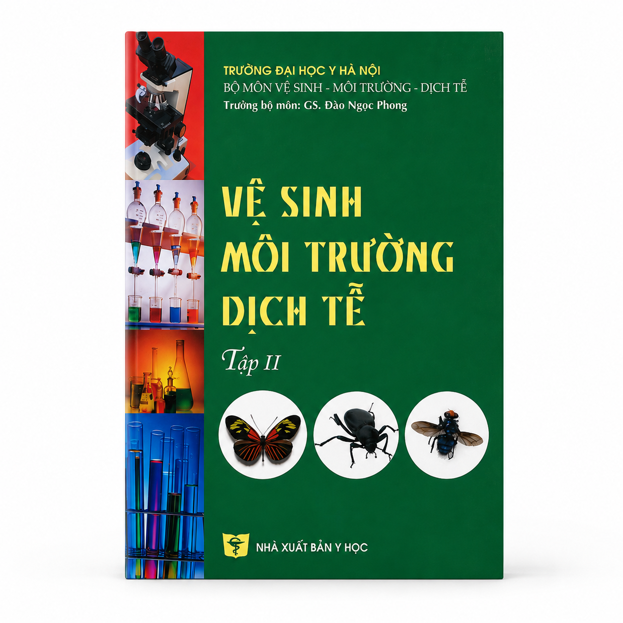 Vệ Sinh Môi Trường Dịch Tễ (Tập 2) - Trường Đại học Y Hà Nội