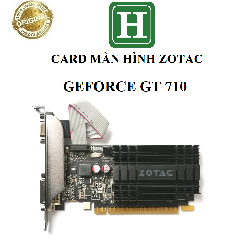 Card đồ họa Gaming Zotac GT 710 - 2GB DDR3, hàng tháo máy BH 6 tháng