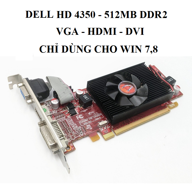 [Win 7,8]  Card màn hình MSI HD4350 DDR3 512Mb - 1GB - hàng tháo máy BH 3 tháng