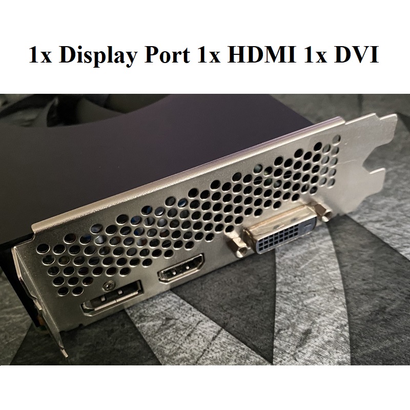 CARD MÀN HÌNH DELL NVIDIA GEFORCE GTX 1660, 6GB DDR6 192bit, hàng zin tháo máy, BH 6 tháng