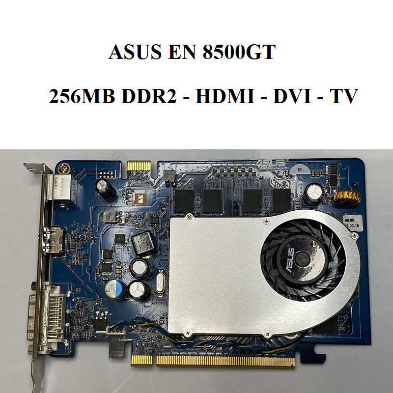 CARD ASUS EN 8500GT 256MB DDR2