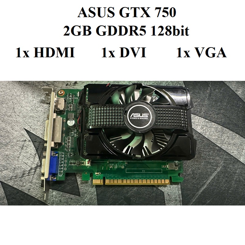 card ASUS GTX750 - 2GB D5