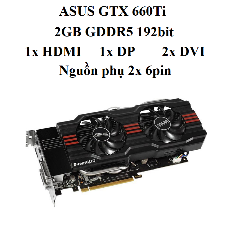 card ASUS GTX 660Ti 2GB