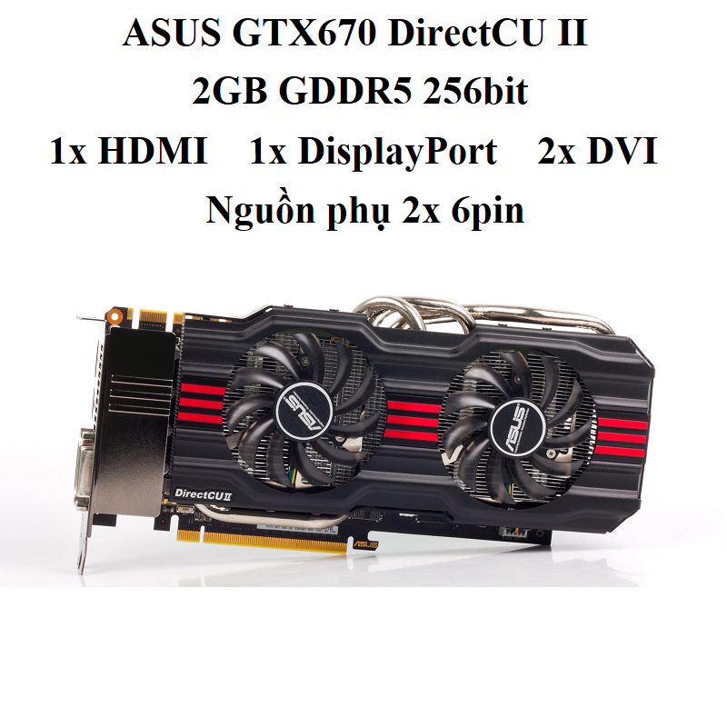 CARD ASUS GTX 670 2GD5