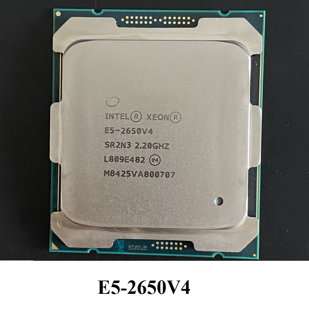 CPU Xeon E5-2683V3 E5-2690V3 E5-2697V3 E5-2699V3 E5-2650V4 E5-2690V4 socket 2011-3, hàng chính hãng BH 6 tháng