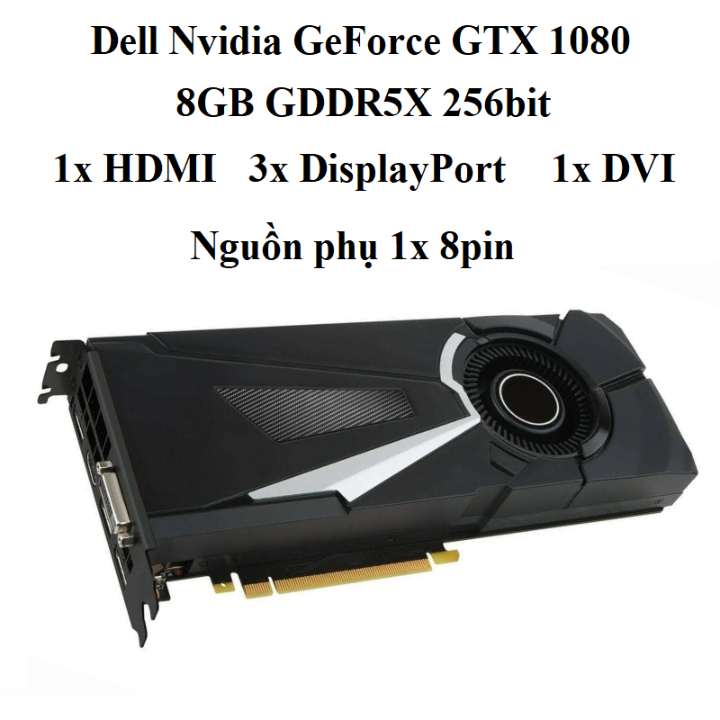 CARD DELL GTX 1080 8G