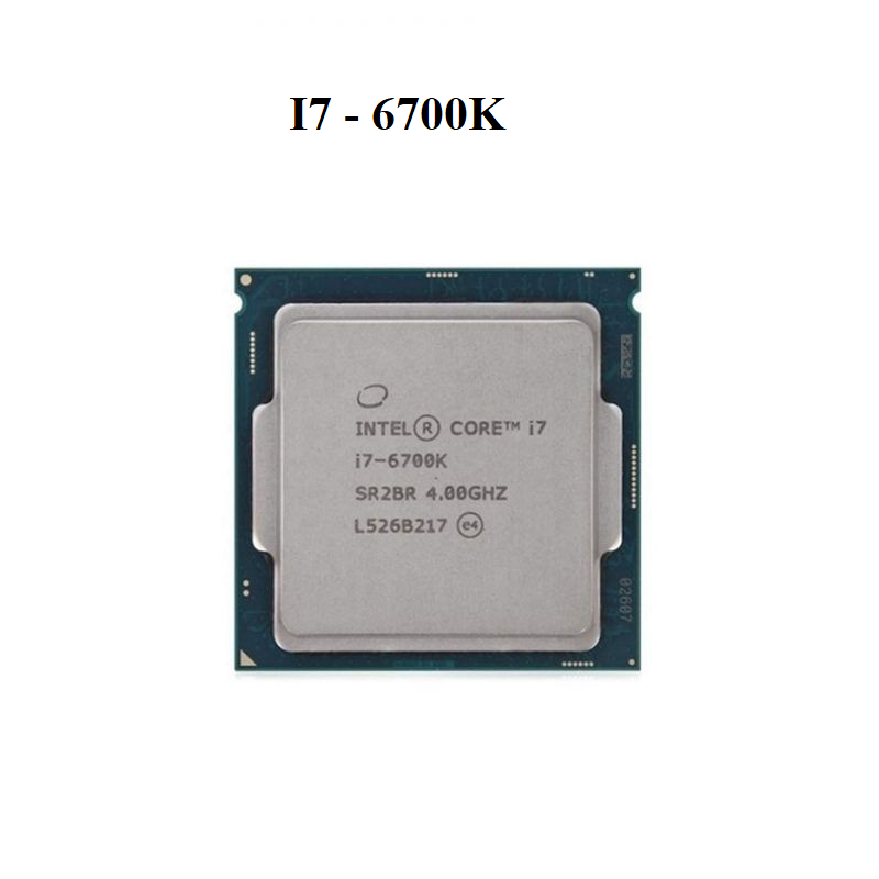 CPU I5 I7 6700, 7700 - CHIP I5 I7 THẾ HỆ 6,7 SOCKET 1151 bảo hành 3 tháng
