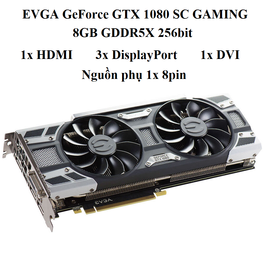 card EVGA GTX 1080 SC - 8gb