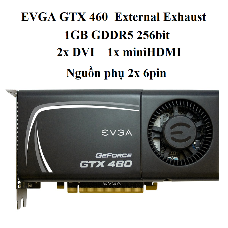 CARD EVGA GTX460 E.E 1GD5