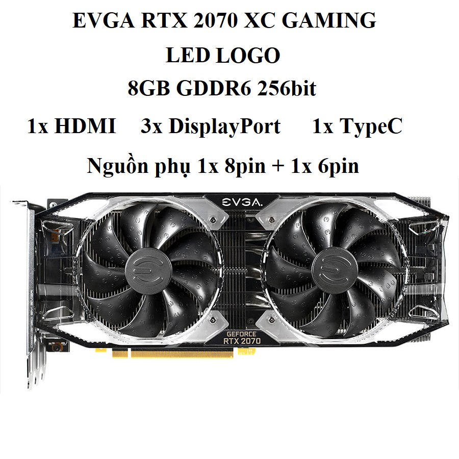 CARD MÀN HÌNH EVGA RTX 2070 XC 8GB D6