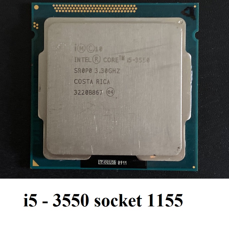 CPU - Bộ xử lý Intel Core i5 2500, i7 2600, i5 3550 socket 1155 - hàng chính hãng BH 6 tháng