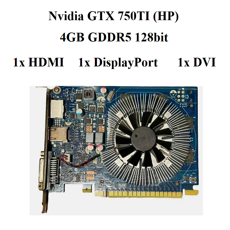 Nvidia GTX 750TI (HP) 4gb d5