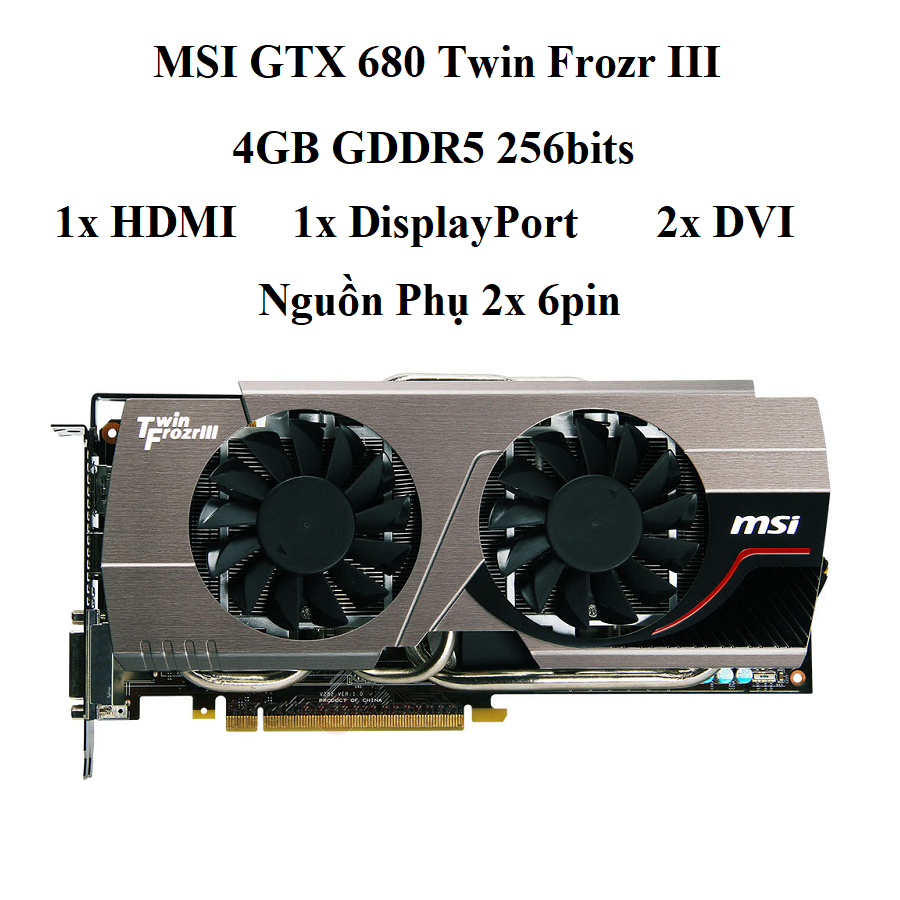 CARD MSI GTX 680 TFIII 4GB