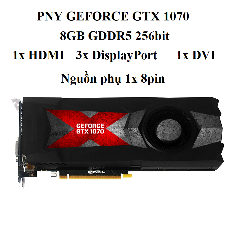 card màn hình PNY GTX 1070 8gb d5